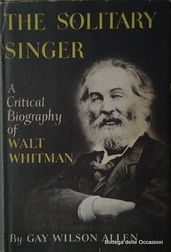 cover of The Solitary Singer by Gay Wilson Allen