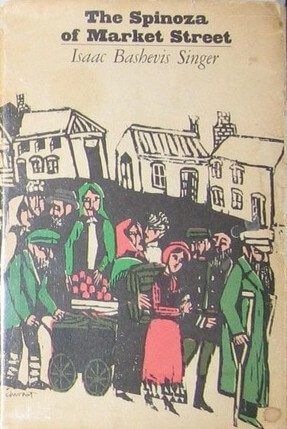 The Spinoza of Market Street and Other Stories