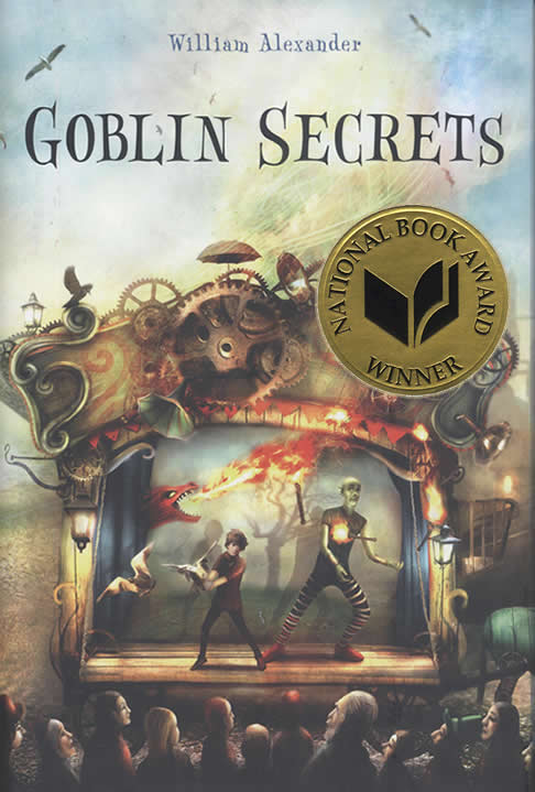 Young People Literature, William Alexander's Goblin Secrets