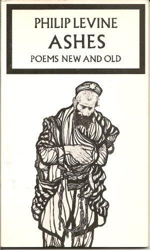 cover of Ashes by Philip Levine