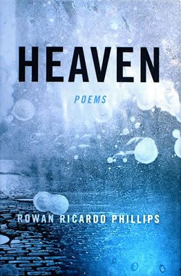 Heaven by Rowan Ricardo Phillips book cover, 2015