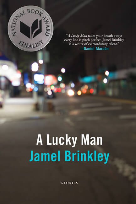 A Lucky Man by Jamel Brinkley book cover