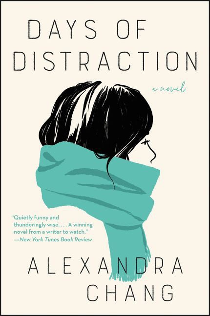 Book cover for Days of Distration by Alexandra Chang