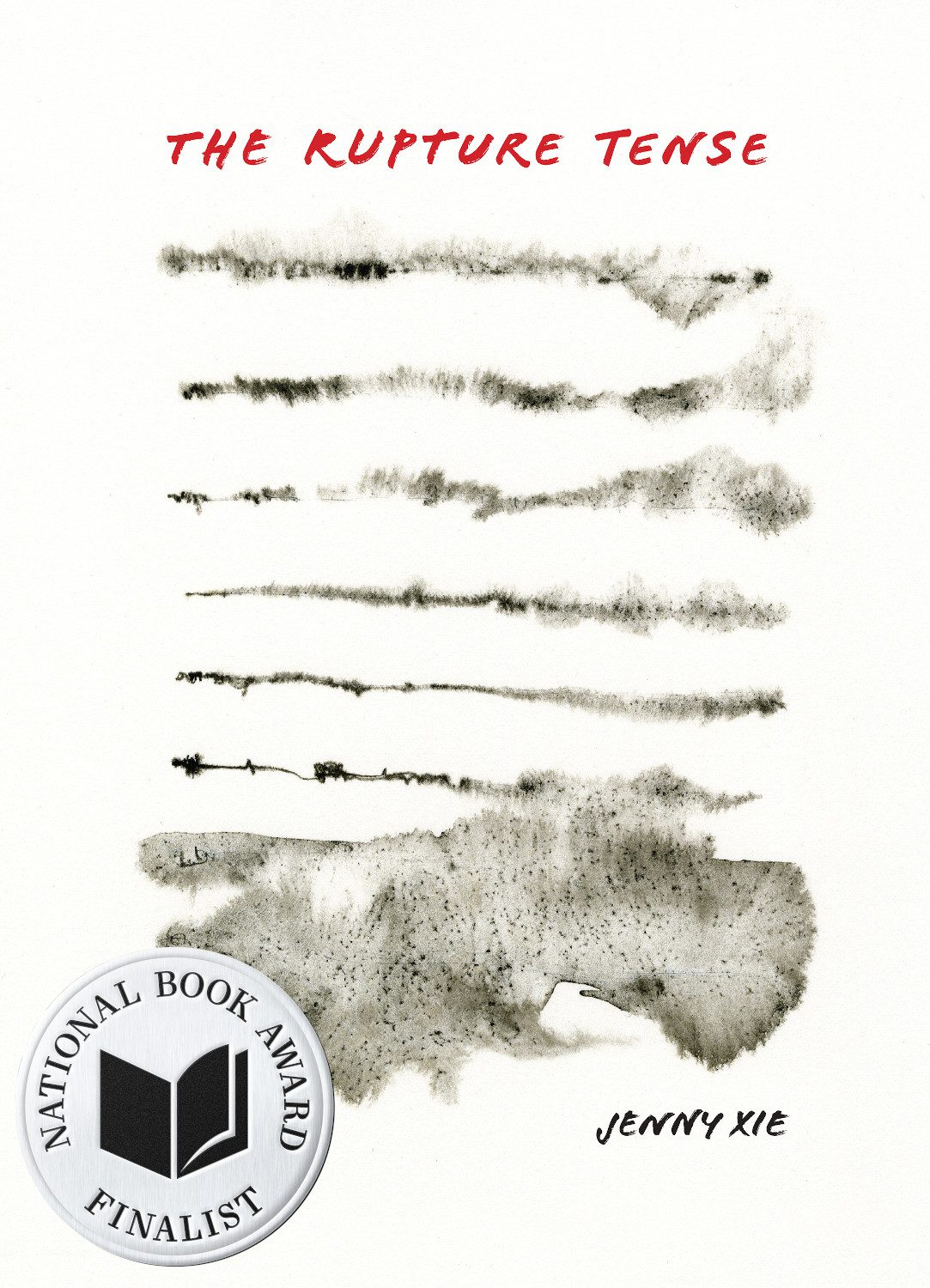 book cover for Jenny Xie, The Rupture Tense